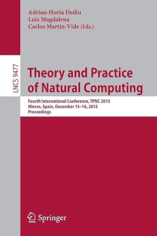 theory and practice of natural computing fourth international conference tpnc 2015 mieres spain december 15 