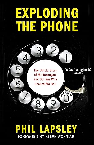 exploding the phone 1st edition phil lapsley 0802122280, 978-0802122285