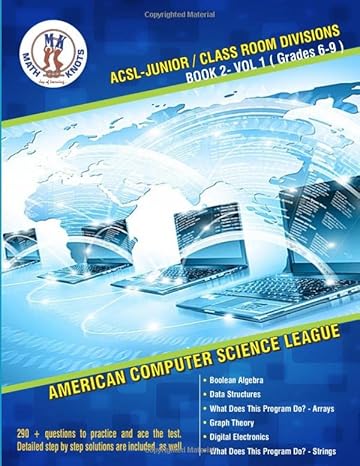 acsl junior/class room divisions book 2 vol 1 american computer science league 1st edition mrs. gowri m