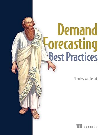 demand forecasting best practices 1st edition nicolas vandeput 1633438090, 978-1633438095