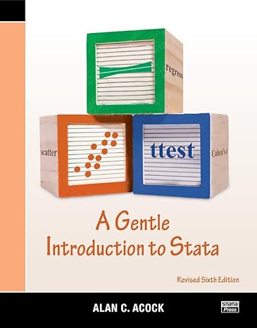 a gentle introduction to stata revised sixth edition 6th edition alan c. acock 1597183679, 978-1597183673