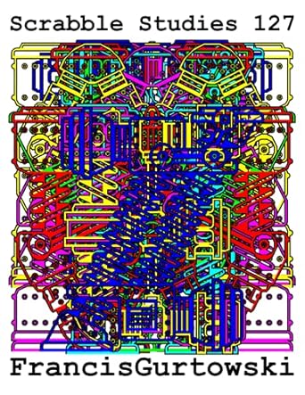scrabble studies 127 1st edition francis gurtowski b09gjkmwv3, 979-8475658116