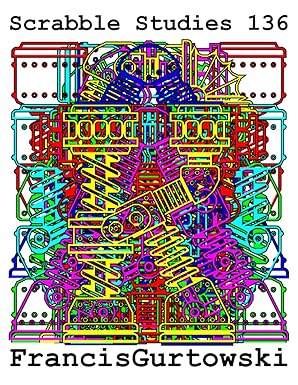 scrabble studies 136 1st edition francis gurtowski b09hfxwnqb, 979-8477862429