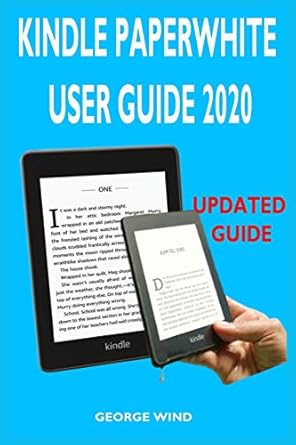 kindle paperwhite user guide the complete and ultimate manual with quick step by step instructions to set up