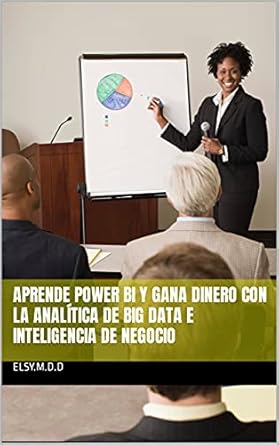 aprende power bi y la analitica de big data e inteligencia de negocio power bi e inteligencia de negocio 1st