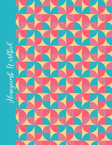 honeycomb workbook hexagon paper for quilting and english paper piecing 1st edition shyla lewicki b08z4cnymr,