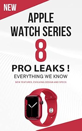 apple watch series 8 pro leak everything we know on the series 8 new features evolving design and specs 1st