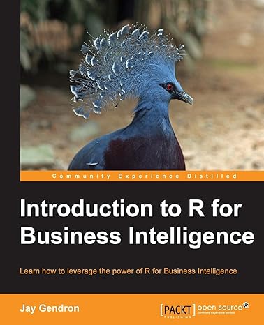 introduction to r for business intelligence 1st edition jay gendron 1785280252, 978-1785280252