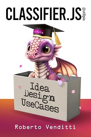 classifier js idea design and use cases 1st edition roberto venditti b0cn6zmvpt, 979-8393427597