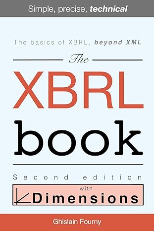 the xbrl book simple precise technical 2nd edition ghislain fourny 1979990727, 978-1979990721