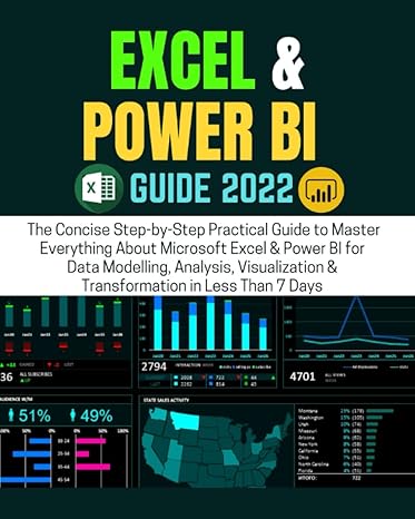 excel and power bi guide 2022 the concise step by step practical guide to master everything about microsoft