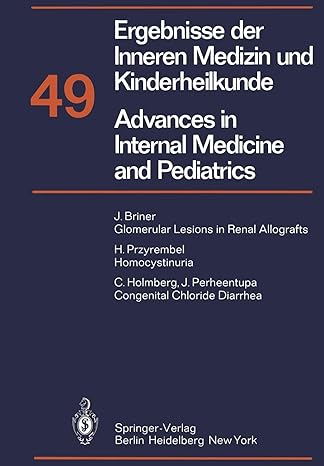 ergebnisse der inneren medizin und kinderheilkunde / advances in internal medicine and pediatrics neue folge