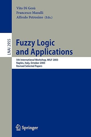 fuzzy logic and applications 5th international workshop wilf 2003 naples italy october 9 11 2003 revised