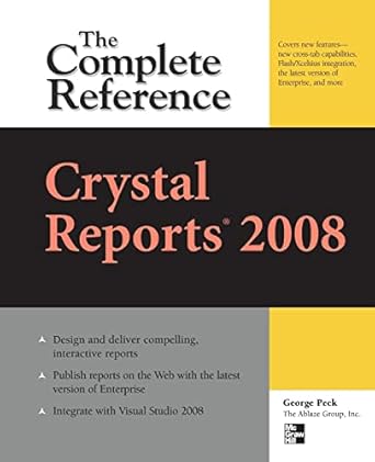 crystal reports 2008 the complete reference 1st edition george peck 0071590986, 978-0071590983