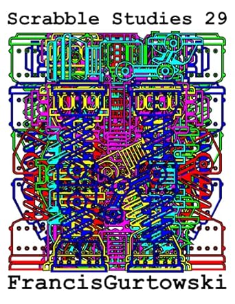 scrabble studies 29 1st edition francis gurtowski b09fc9j5rf, 979-8469867173