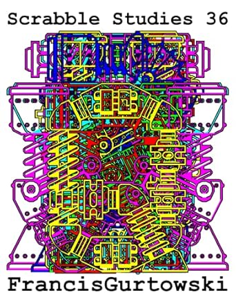 scrabble studies 36 1st edition francis gurtowski b09fcclj3p, 979-8470250650