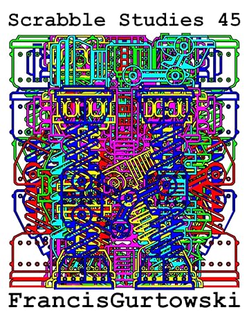 scrabble studies 45 1st edition francis gurtowski b09fcfp142, 979-8470746719