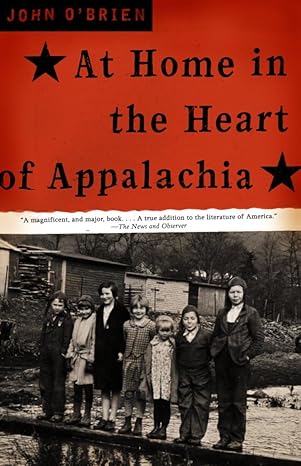 at home in the heart of appalachia a memoir 1st edition john o'brien 0385721390, 978-0385721394