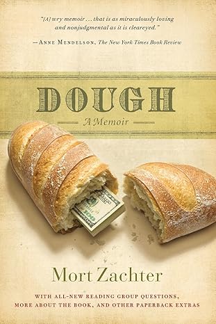 dough a memoir 1st edition mort zachter 0061663417, 978-0061663413