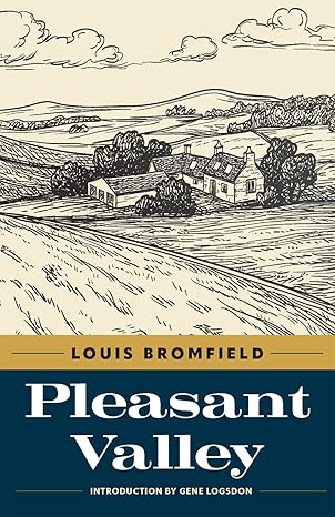 pleasant valley 1st edition louis bromfield 1606354612, 978-1606354612