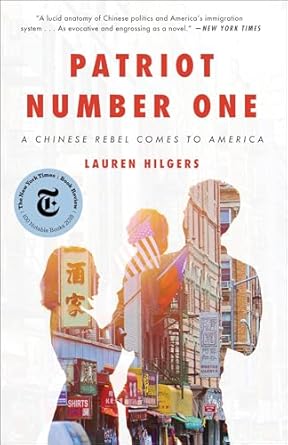 patriot number one a chinese rebel comes to america 1st edition lauren hilgers 0451496140, 978-0451496140