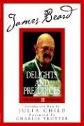 james beards delights and prejudices 1st edition james beard ,julia child ,karl stuecklen 0762428457,