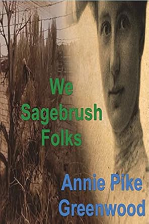 we sagebrush folks 1st edition annie pike greenwood 1773238191, 978-1773238197