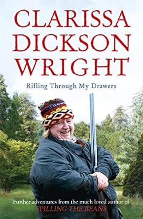 rifling through my drawers 1st edition clarissa dickson wright 0340977477, 978-0340977477