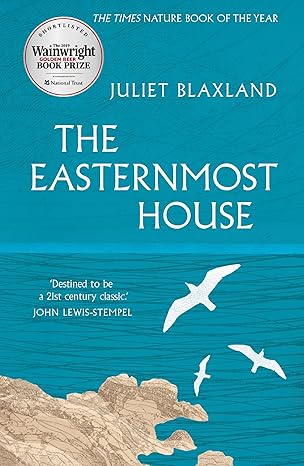 the easternmost house 1st edition juliet blaxland 1912240548, 978-1912240548