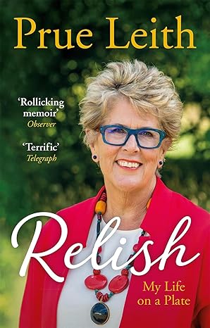 relish 1st edition prue leith 1786489740, 978-1786489746