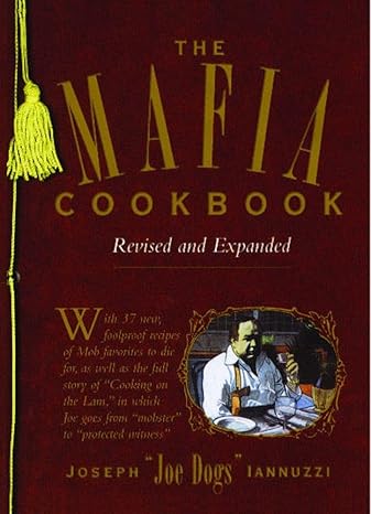 the mafia cookbook revised and expanded revised, expanded edition joseph iannuzzi 1476743487, 978-1476743486