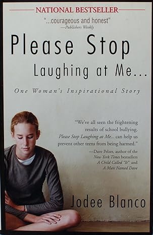 please stop laughing at me one womans inspirational story 1st edition jodee blanco 1440509867, 978-1440509865