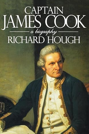 captain james cook a biography 1st edition richard alexander hough 0393315193, 978-0393315196