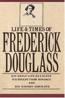 the life and times of frederick douglass 1st edition frederick douglass 0806508655, 978-0806508658