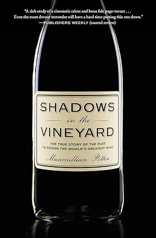 shadows in the vineyard 1st edition maximillian potter 1455516090, 978-1455516094