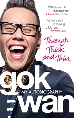 through thick and thin my autobiography 1st edition gok wan 0091938384, 978-0091938383