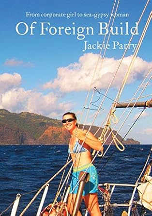 of foreign build 1st edition jackie sarah parry 098755154x, 978-0987551542