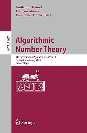 algorithmic number theory 9th international symposium ants ix nancy france july 19 23 2010 proceedings 2010