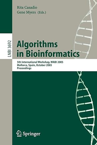 algorithms in bioinformatics 5th international workshop wabi 2005 mallorca spain october 3 6 2005 proceedings