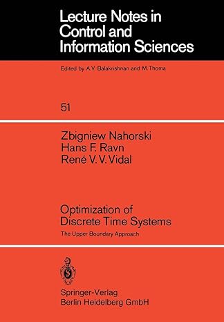 optimization of discrete time systems the upper boundary approach 1st edition z. nahorski ,h.f. ravn ,r.v.v.