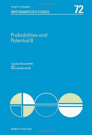 probabilities and potential b theory of martingales 1st edition claude dellacherie ,paul-andre meyer ,j. p.