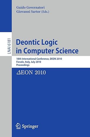 deontic logic in computer science 10th international conference deon 2010 fiesole italy july 7 9 2010