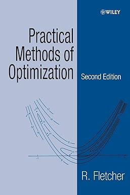 practical methods of optimization 2nd edition r. fletcher 0471494631, 978-0471494638