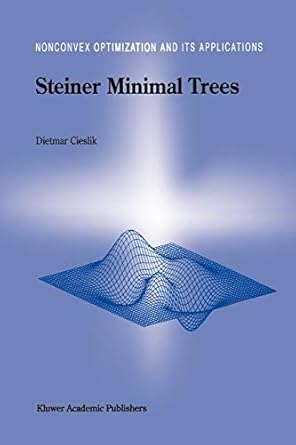 steiner minimal trees 1st edition dietmar cieslik 1441947906, 978-1441947901