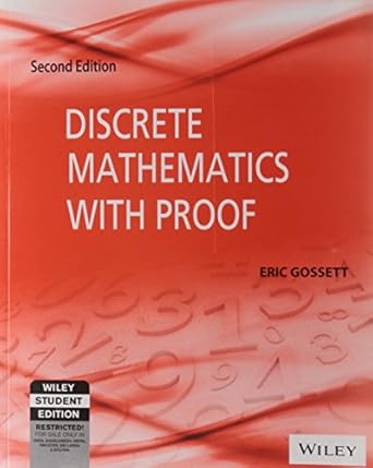 discrete mathematics with proof 2nd ed 2nd edition gossett 8126527587, 978-8126527588