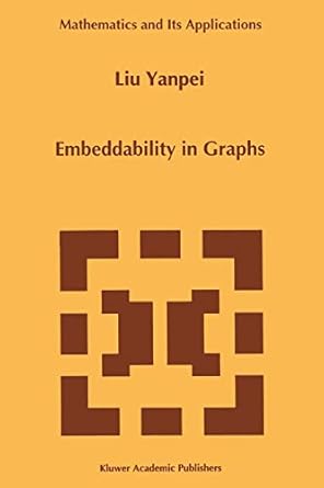 embeddability in graphs 1st edition liu yanpei 9048145996, 978-9048145997