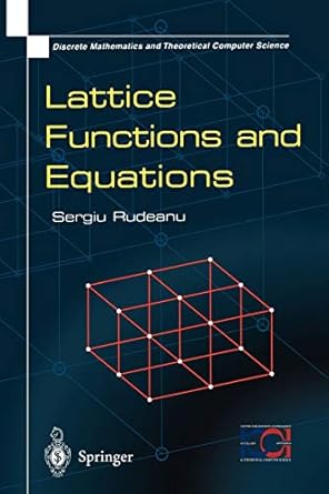 lattice functions and equations 1st edition sergiu rudeanu 1852332662, 978-1852332662