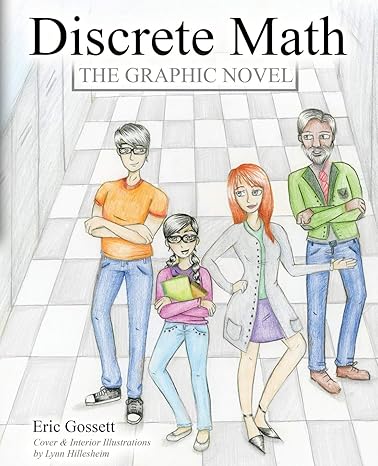 discrete math the graphic novel 1st edition eric gossett 1465297316, 978-1465297310