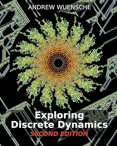 exploring discrete dynamics 2nd revised edition andrew wuensche 1905986475, 978-1905986477