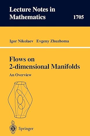 flows on 2 dimensional manifolds an overview 1999 edition igor nikolaev ,evgeny zhuzhoma 3540660801,